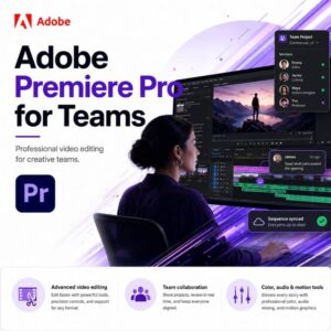 Adobe Premiere Pro for Teams